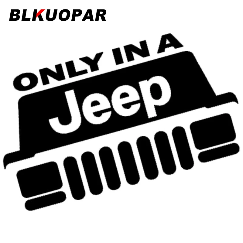 BLKUOPAR for Only In A JEEP Car Stickers Sunscreen Die Cut Fashionable Decals Campervan Motorcycle Helmet Decor Car Styling
BLKUOPAR for Only In A JEEP Car Stickers Sunscreen Die Cut Fashionable Decals Campervan Motorcycle Helmet Decor Car Styling