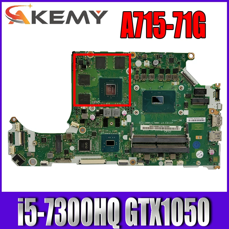 Материнская плата для ноутбука ACER AN515-51 A715-71G C C5MMH / C7MMH LA-E911P PU i5 7300HQ GPU GTX1050 DDR4 тестовая материнская плата OK 
Материнская плата для ноутбука ACER AN515-51 A715-71G C C5MMH / C7MMH LA-E911P PU i5 7300HQ GPU GTX1050 DDR4 тестовая материнская плата OK