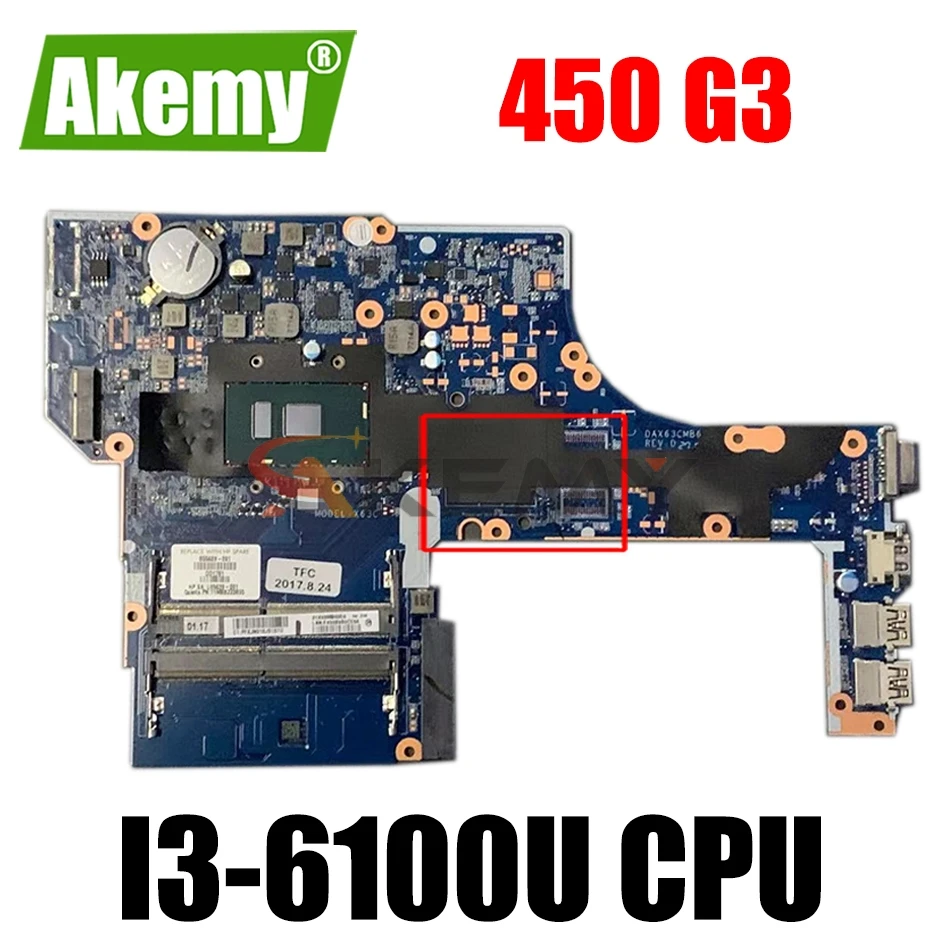 DAX63CMB6D1 DAX63CMB6C0 855669-001 855669-601 855674-601 для HP Probook 450 G3 материнская плата портативного компьютера с I3-6100U 100% полностью тест
DAX63CMB6D1 DAX63CMB6C0 855669-001 855669-601 855674-601 для HP Probook 450 G3 материнская плата портативного компьютера с I3-6100U 100% полностью тест