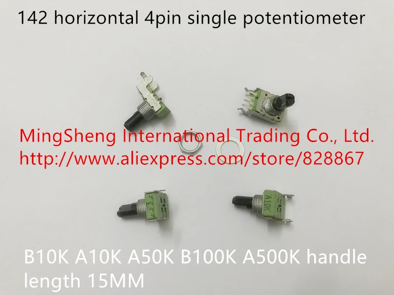 Original new 100% 142 horizontal 4pin single potentiometer B10K A10K A50K B100K A500K handle length 15MM (SWITCH)
Original new 100% 142 horizontal 4pin single potentiometer B10K A10K A50K B100K A500K handle length 15MM (SWITCH)