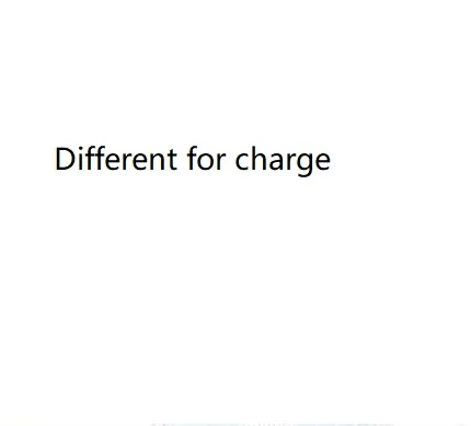 different for charge 
different for charge