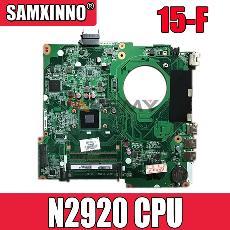 FOR HP 15-F Laptop Motherboard 792575-501 M0DEL U88M DAU88MMB6A0 With SR1SF N2920 CPU Mainboard 100% Tested Fast Ship
FOR HP 15-F Laptop Motherboard 792575-501 M0DEL U88M DAU88MMB6A0 With SR1SF N2920 CPU Mainboard 100% Tested Fast Ship