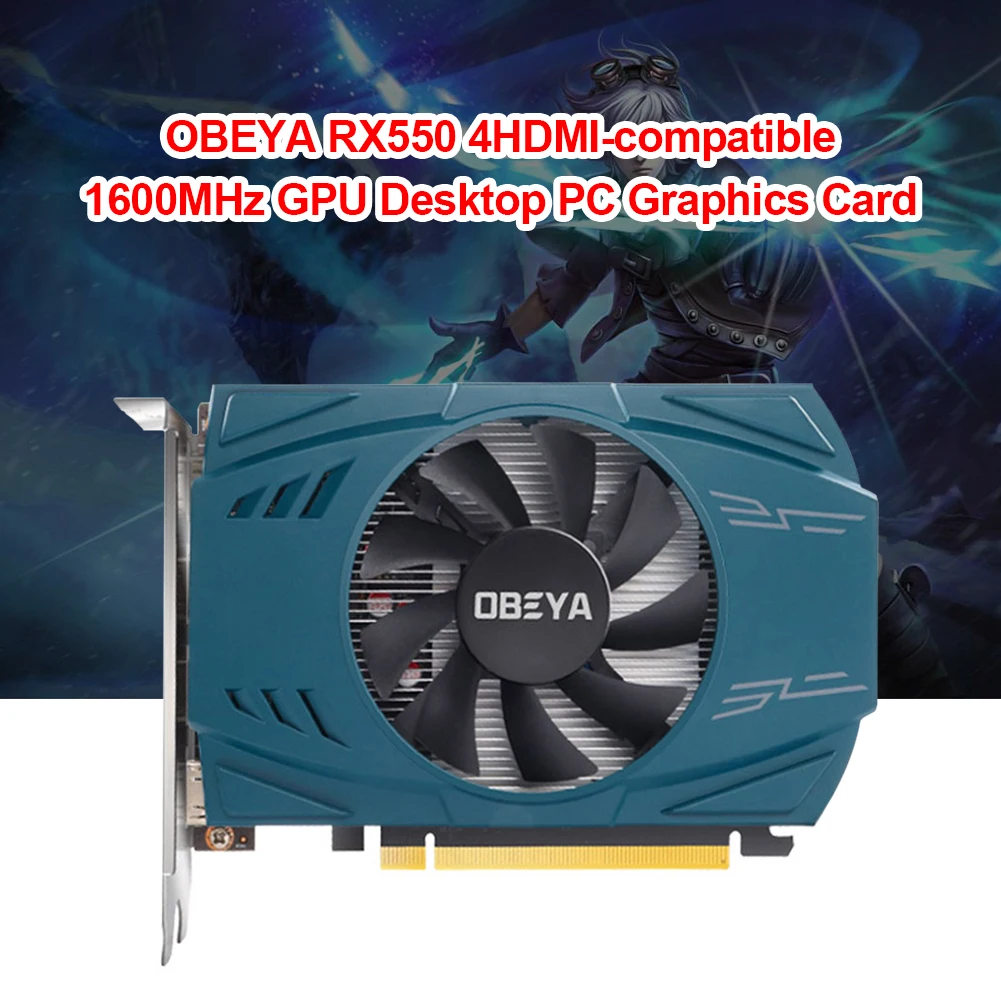 OBEYA RX550 Original Game Video Card HD 4GB 1600MHz GPU Desktop PC Computer Graphics Card for Gaming Graphics Card
OBEYA RX550 Original Game Video Card HD 4GB 1600MHz GPU Desktop PC Computer Graphics Card for Gaming Graphics Card