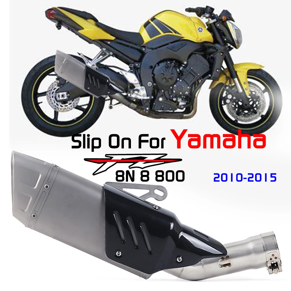 Slip On For Yamaha FZ8N FZ8 FZ800 2010 2011 2012 2013 2015 Motorcycle Full Exhaust System Muffler Contact Middle Link Pipe
Slip On For Yamaha FZ8N FZ8 FZ800 2010 2011 2012 2013 2015 Motorcycle Full Exhaust System Muffler Contact Middle Link Pipe