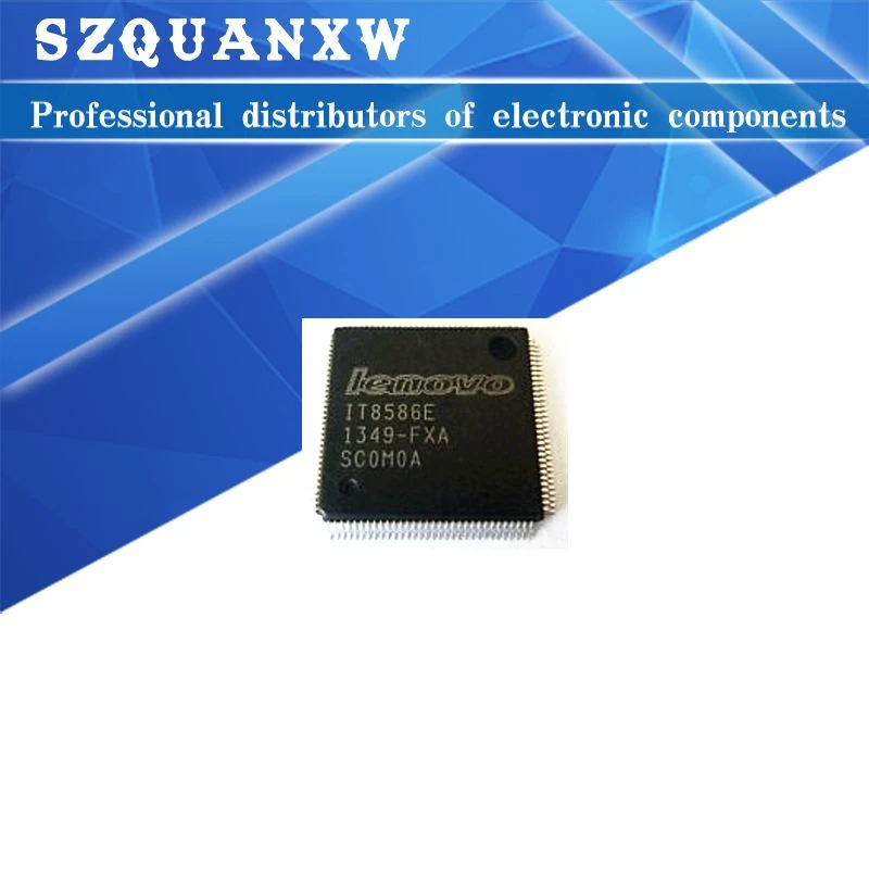 (5piece) New IT8586E FXA FXS CXS QFP-128 Chipset
(5piece) New IT8586E FXA FXS CXS QFP-128 Chipset