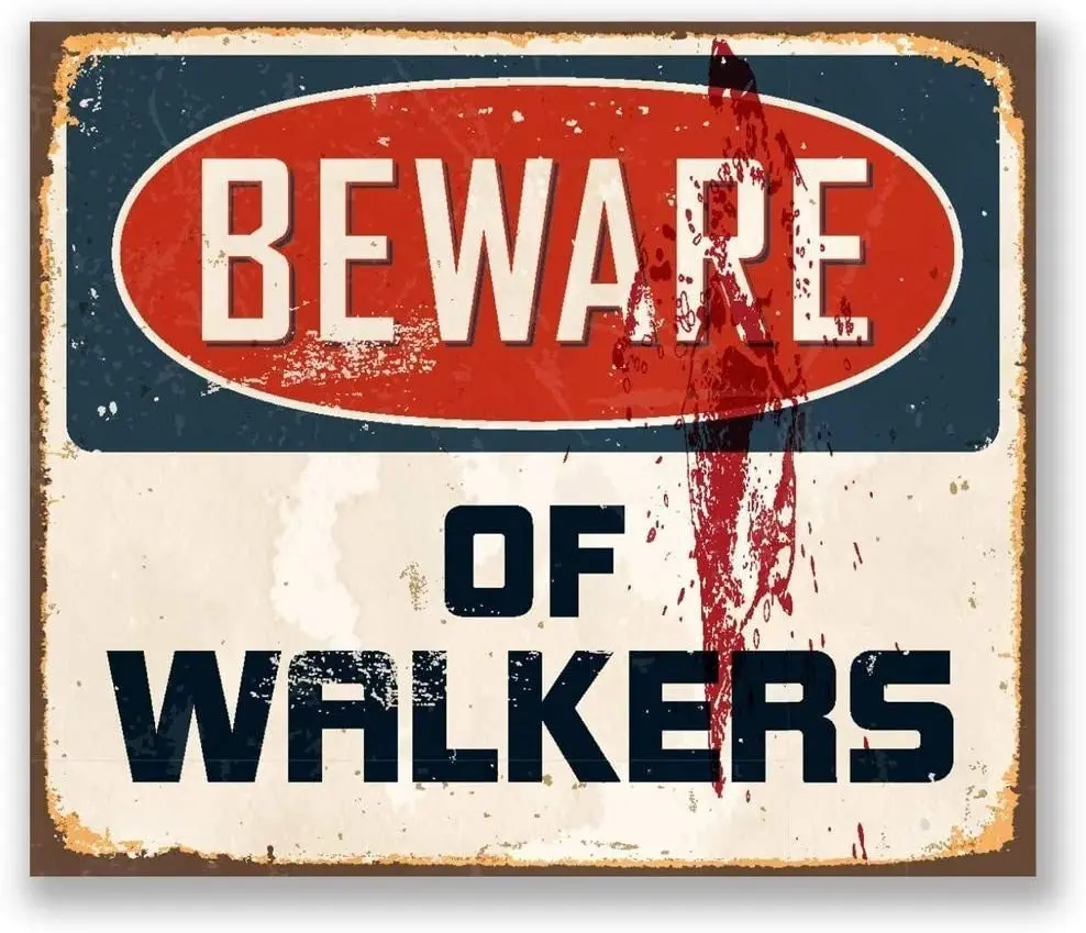 Beware Warning Walkers The Walking Dead Retro Metal Tin Sign Plaque Poster Wall Decor Art Shabby Chic Gift 
Beware Warning Walkers The Walking Dead Retro Metal Tin Sign Plaque Poster Wall Decor Art Shabby Chic Gift