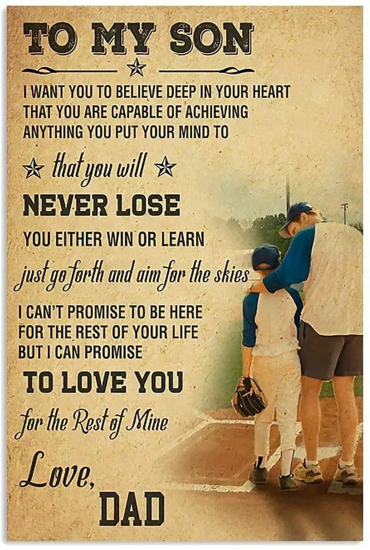 Baseball to My Son Poster Metal Iron Painting Home Family Lovers Gift Funny Metal Signs Cafe Store Club Bedroom Bathroom Novelt
Baseball to My Son Poster Metal Iron Painting Home Family Lovers Gift Funny Metal Signs Cafe Store Club Bedroom Bathroom Novelt