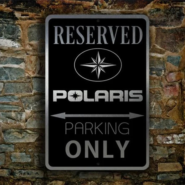 Classic Reserved Polaris Parking Only Logo Vintage Tin Sign Bar Pub Home Wall Decor Metal Art Poster
Classic Reserved Polaris Parking Only Logo Vintage Tin Sign Bar Pub Home Wall Decor Metal Art Poster