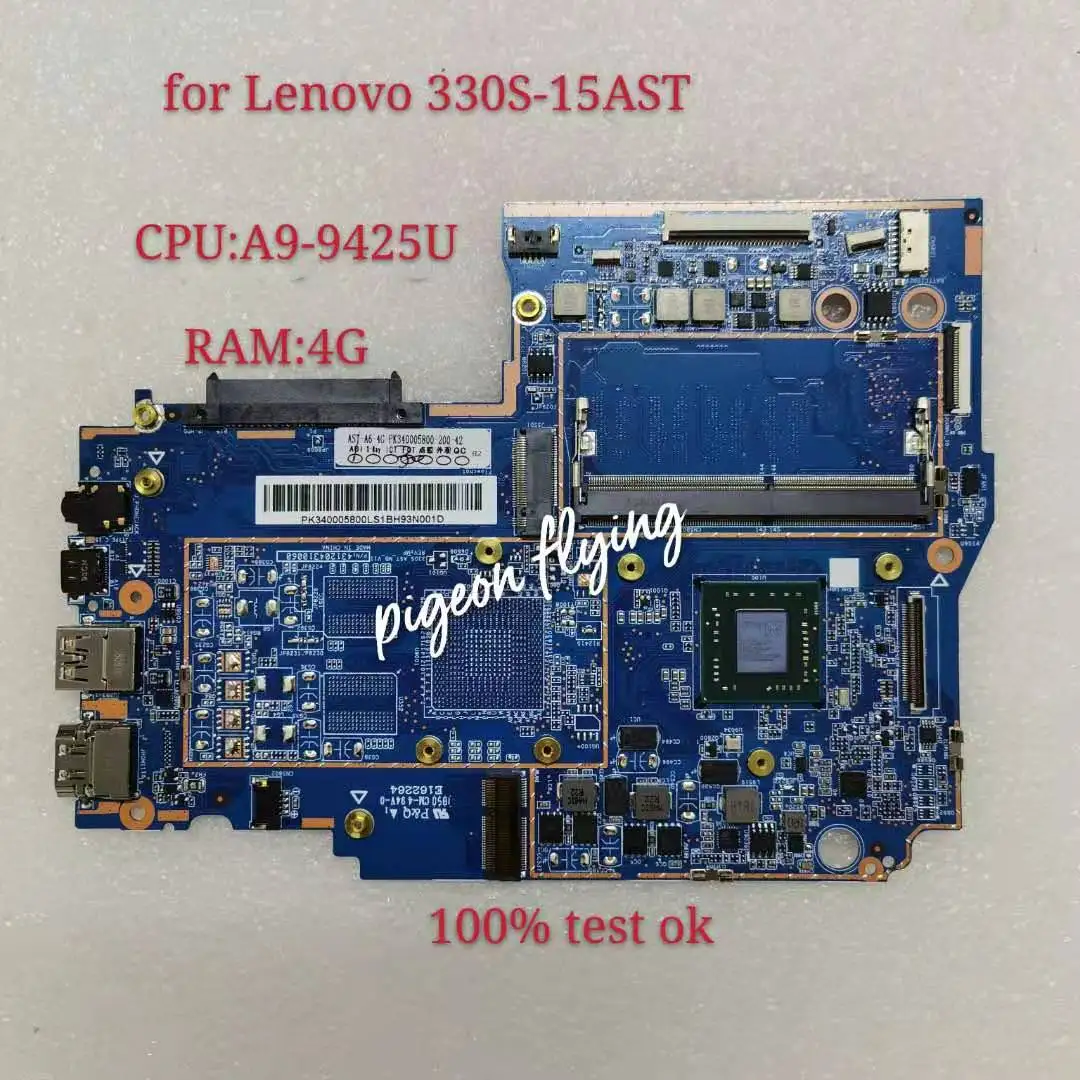For Lenovo 330S-15AST Motherboard Mainboard CPU A9-9425U carrying 4GB RAM 100% tested work ok
For Lenovo 330S-15AST Motherboard Mainboard CPU A9-9425U carrying 4GB RAM 100% tested work ok