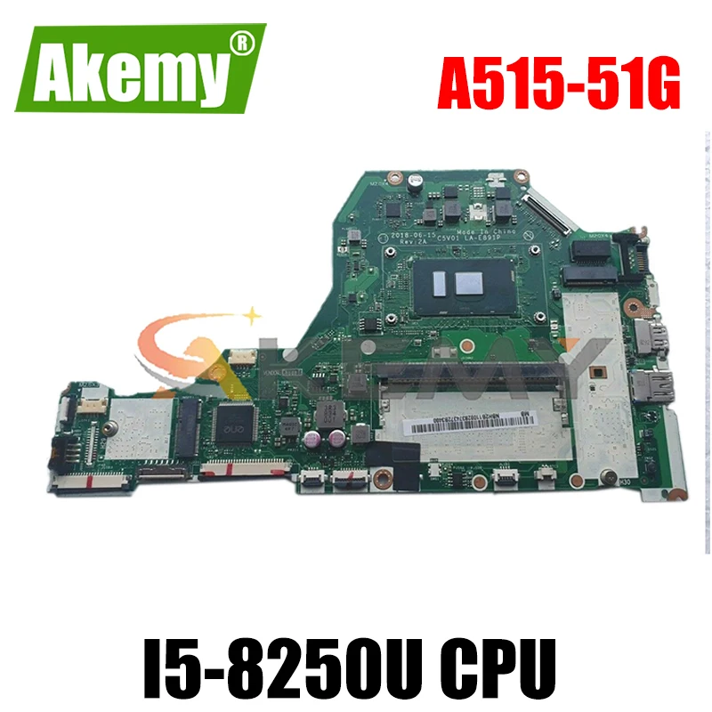 AKEMY C5V01 LA-E891P NBGTP11001 NB.GTP11.001 для acer A515 A515-51G материнская плата для ноутбука SR3LA I5-8250U
AKEMY C5V01 LA-E891P NBGTP11001 NB.GTP11.001 для acer A515 A515-51G материнская плата для ноутбука SR3LA I5-8250U