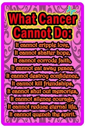 Tin Sign Metal Sign Wall Decor, Cancer Cannot Do Sign Durable Aluminum No Rust Custom Sign - 8 X 12 Inch Made in USA
Tin Sign Metal Sign Wall Decor, Cancer Cannot Do Sign Durable Aluminum No Rust Custom Sign - 8 X 12 Inch Made in USA