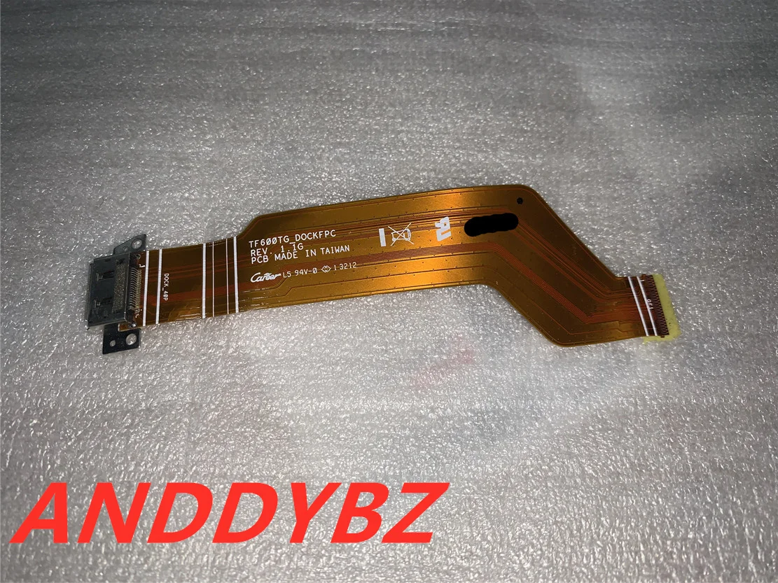 Genuine charging port flexible dock cable for ASUS tf600tg base FPC rev.1.1g TF600TG DOCK FPC Test OK
Genuine charging port flexible dock cable for ASUS tf600tg base FPC rev.1.1g TF600TG DOCK FPC Test OK