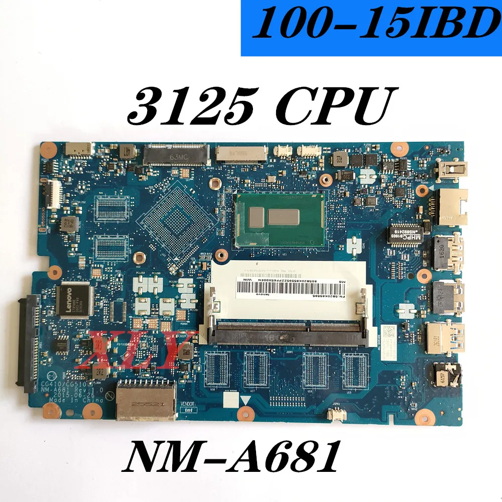 Free Shipping For Lenovo Ideapad 100-15IBD 100 15IBD CG410/CG510 NM-A681 notebook motherboard 3215U CPU
Free Shipping For Lenovo Ideapad 100-15IBD 100 15IBD CG410/CG510 NM-A681 notebook motherboard 3215U CPU