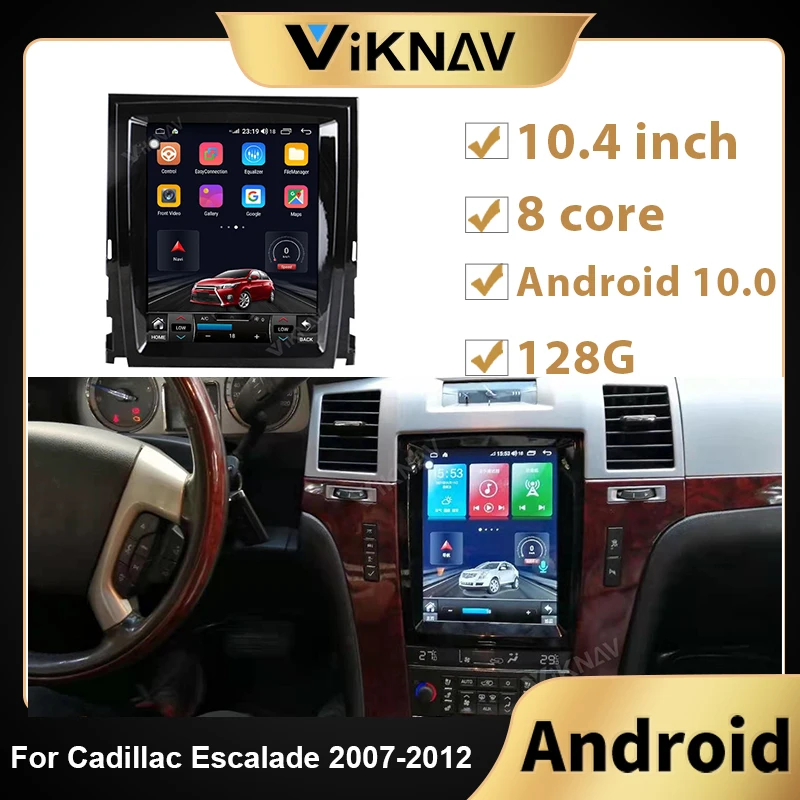 Android10 Car Radio For Cadillac Escalade 2007 2008 2009-2012 car Vertical Screen DvD Multimedia Gps Navigation Stereo Receiver 
Android10 Car Radio For Cadillac Escalade 2007 2008 2009-2012 car Vertical Screen DvD Multimedia Gps Navigation Stereo Receiver