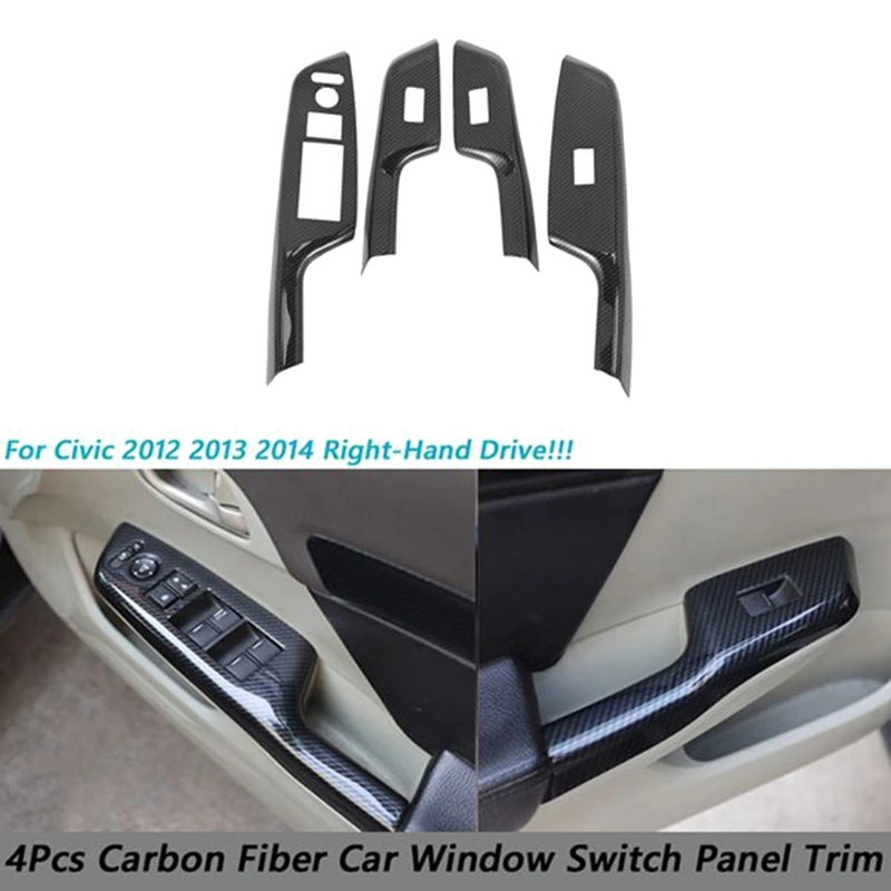4Pcs Carbon Fiber Car Door Window Lift Switch Panel Cover Trim for Honda Civic 9Th 2012 2013 2014 RHD
4Pcs Carbon Fiber Car Door Window Lift Switch Panel Cover Trim for Honda Civic 9Th 2012 2013 2014 RHD