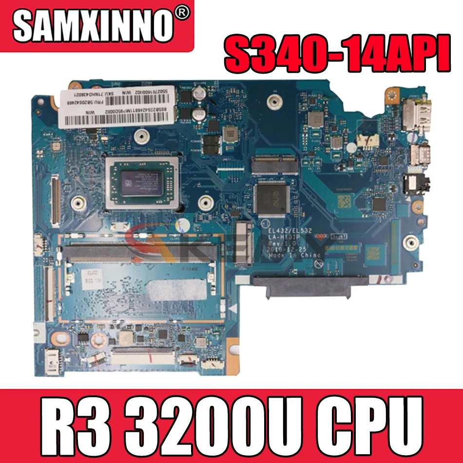 Akemy For Lenovo Ideapad S340-14API Laptop Motherboard LA-H131P Motherboard CPU R3 3200U Tested Ok FRU 5B20S42462 5B20S42262 
Akemy For Lenovo Ideapad S340-14API Laptop Motherboard LA-H131P Motherboard CPU R3 3200U Tested Ok FRU 5B20S42462 5B20S42262