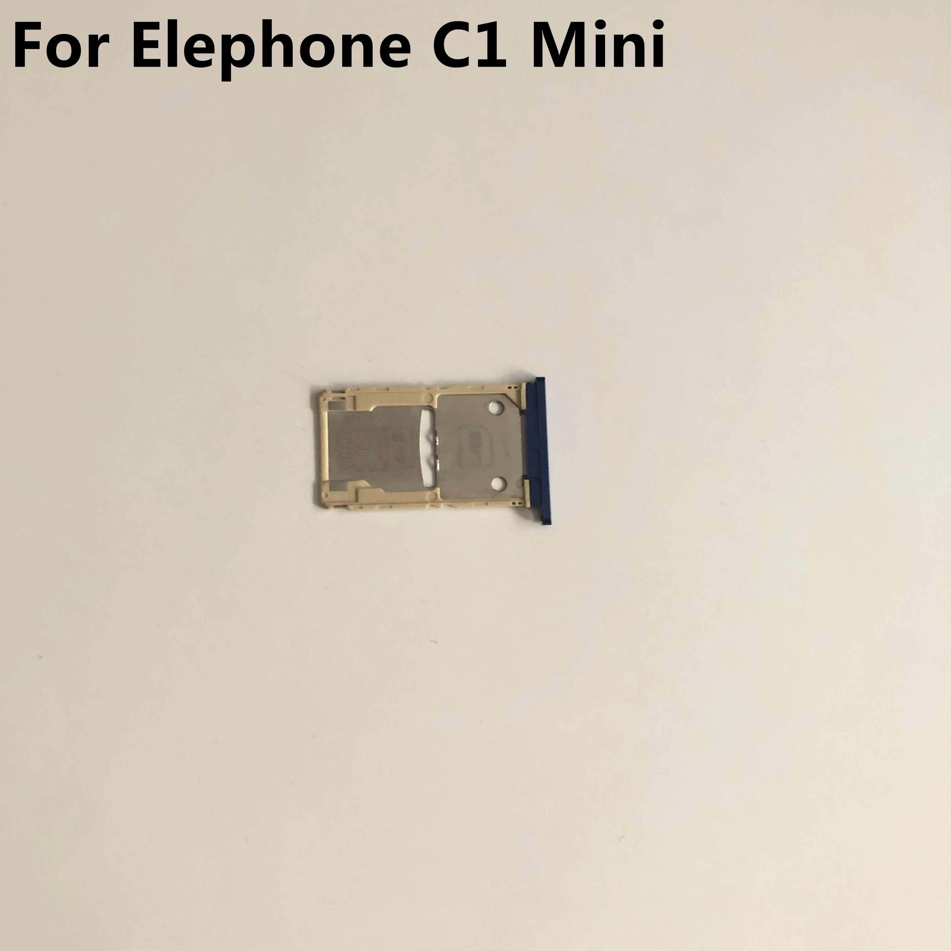 

Elephone C1 Mini Used Sim Card Holder Tray Card Slot For Elephone C1 Mini MT6737 5.0" 720 x 1280 Smartphone
