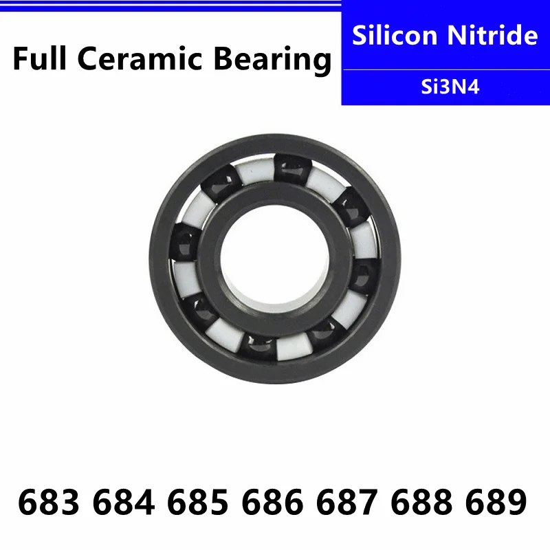 4 шт./пакет Si3N4 683 684 685 686 687 688 нитрид кремния, полностью керамические шарикоподшипники с глубоким желобом
4 шт./пакет Si3N4 683 684 685 686 687 688 нитрид кремния, полностью керамические шарикоподшипники с глубоким желобом