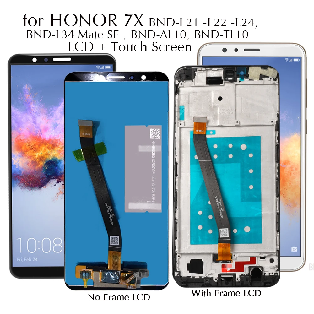 Дисплей для Honor 7X 7 X Φ/L22/L24, ЖК-дисплей, сенсорный экран для замены для телефона Huawei BND-L21 Mate SE, протестированный ЖК-экран для телефона
Дисплей для Honor 7X 7 X Φ/L22/L24, ЖК-дисплей, сенсорный экран для замены для телефона Huawei BND-L21 Mate SE, протестированный ЖК-экран для телефона