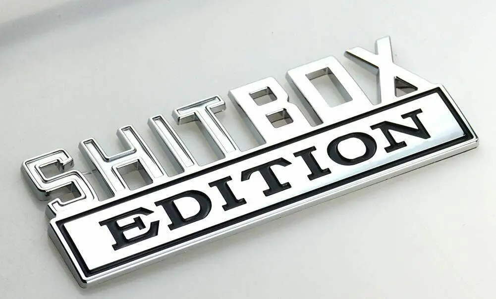 1Pc Big Size SHITBOX Edition Emblem 3D Badge Nameplate Decal (Chrome Black)
1Pc Big Size SHITBOX Edition Emblem 3D Badge Nameplate Decal (Chrome Black)