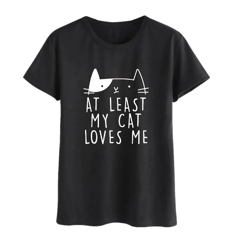 AT LEAST MY CAT LOVES ME Letter Printed T Shirt Women Funny Graphic Tees Casual Short Sleeve Women's T-shirts
AT LEAST MY CAT LOVES ME Letter Printed T Shirt Women Funny Graphic Tees Casual Short Sleeve Women's T-shirts