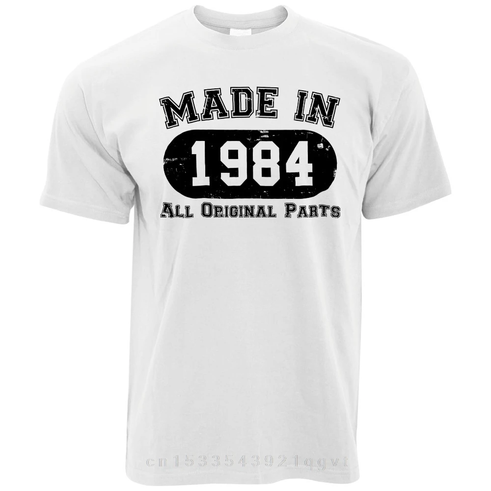 Summer New Design Cotton Male Tee Shirt Designing Birthday Mens T-Shirt Made In 1984 All Original Parts Gift Novelty Tee
Summer New Design Cotton Male Tee Shirt Designing Birthday Mens T-Shirt Made In 1984 All Original Parts Gift Novelty Tee