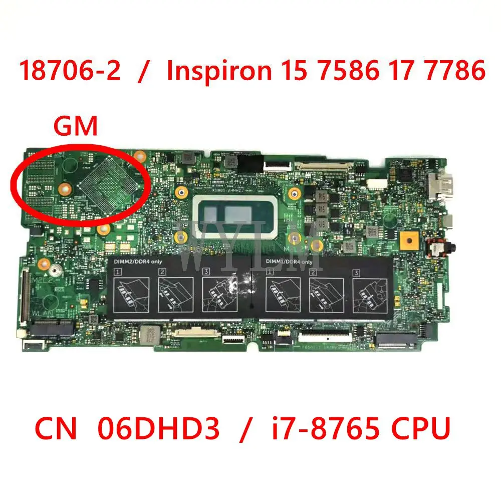 18706-2 For Dell Inspiron 15 (7586) 2-in-1 Mainboard I7-8765 CPU CN 06DHD3 Laptop motherboard 100% Tested Working
18706-2 For Dell Inspiron 15 (7586) 2-in-1 Mainboard I7-8765 CPU CN 06DHD3 Laptop motherboard 100% Tested Working