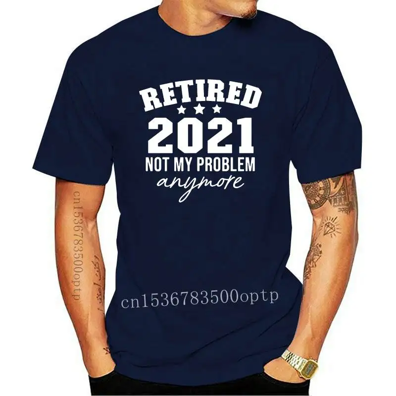 New Retired 2021 Not My Problem Anymore T-shirt Funny Unisex Retirements Party Gift Tshirt Casual Women Hipster Grunge Top Tee
New Retired 2021 Not My Problem Anymore T-shirt Funny Unisex Retirements Party Gift Tshirt Casual Women Hipster Grunge Top Tee
