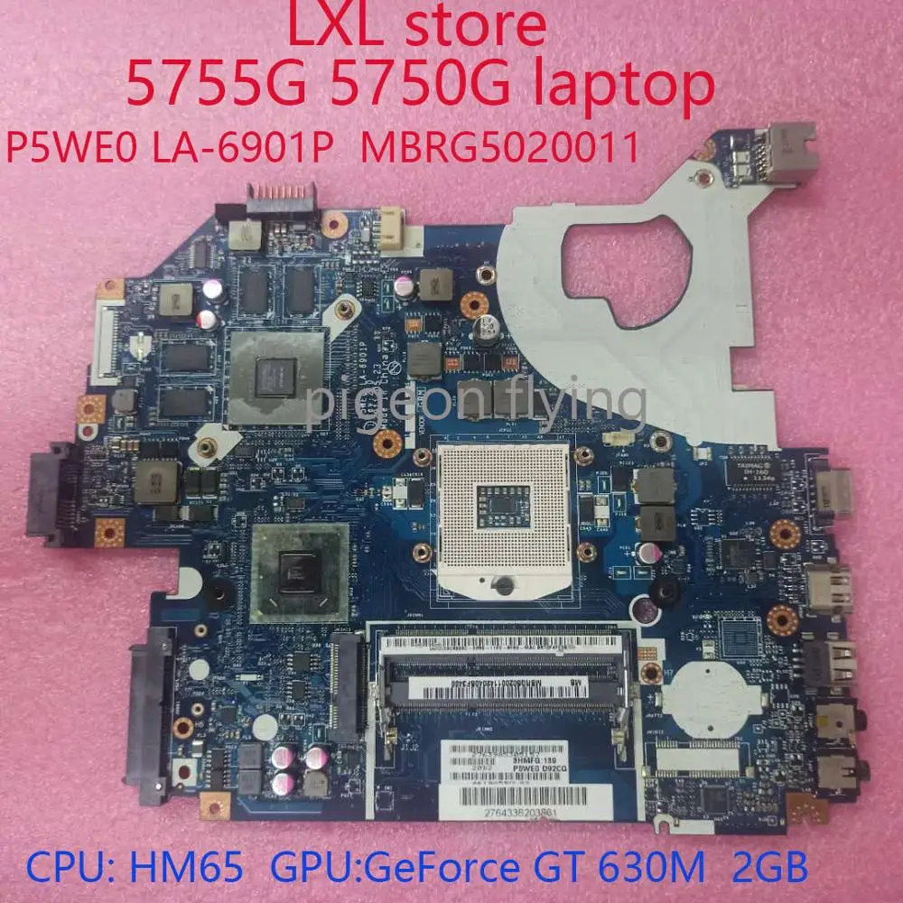Материнская плата 5755G для Acer 5750G laotop P5WE0 LA 6901P MBRG5020011 CPU:HM65 GPU:GT630M 2G RAM:DDR3 100% test