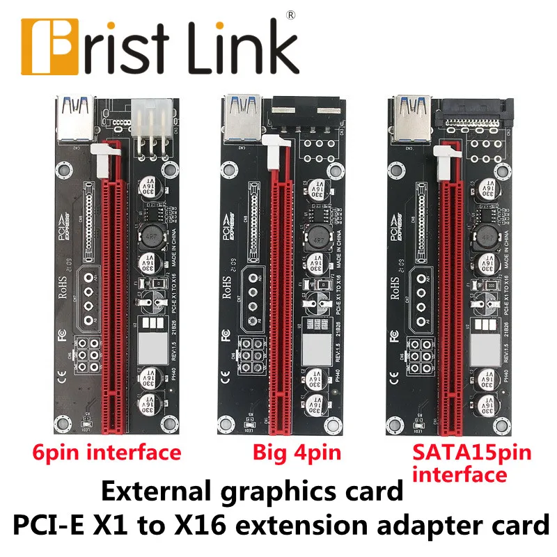 Frist link PCI-E Riser Card PCI Express X1 to X16 Adapter USB 3.0 Cable SATA 4Pin 6pin Power for Mining Bitcoin Miner
Frist link PCI-E Riser Card PCI Express X1 to X16 Adapter USB 3.0 Cable SATA 4Pin 6pin Power for Mining Bitcoin Miner