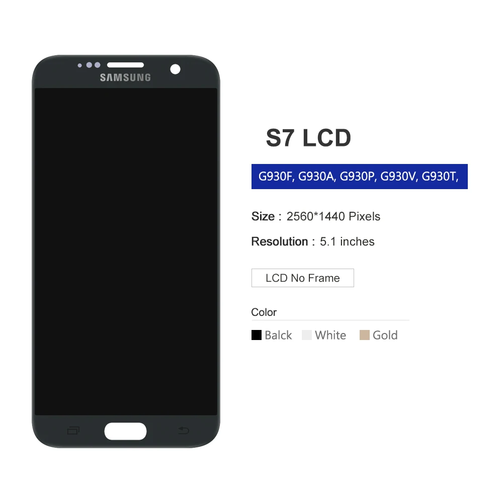 ZUIDID 5.1inch S7 Replacement LCD Display for SAMSUNG GALAXY S7 G930A G930F SM-G930F Touch Screen Digitizer Assembly
ZUIDID 5.1inch S7 Replacement LCD Display for SAMSUNG GALAXY S7 G930A G930F SM-G930F Touch Screen Digitizer Assembly