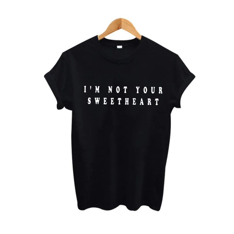 Tee Shirt Women Clothing Tumblr Hipster T Shirt Femme I'm Not Your Sweetheart Tshirt Punk Rock 
Tee Shirt Women Clothing Tumblr Hipster T Shirt Femme I'm Not Your Sweetheart Tshirt Punk Rock
