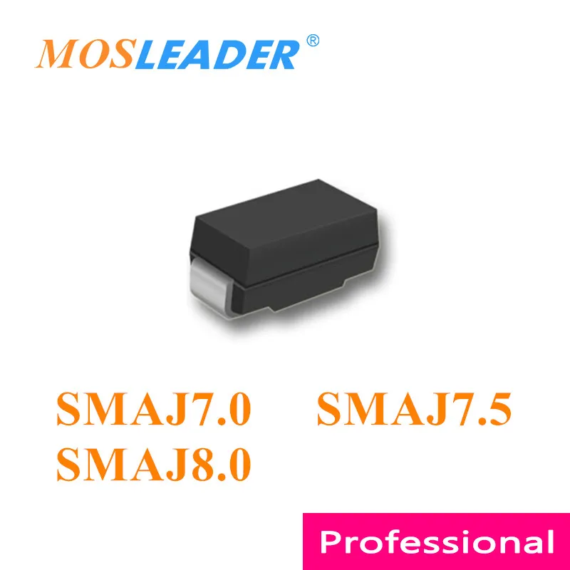 Mosleader 1800pcs SMAJ7.0 SMAJ7.5 SMAJ8.0 SMA DO214AC Chinese TVS SMAJ7.0A SMAJ7.5A SMAJ8.0A SMAJ7.0CA SMAJ7.5CA SMAJ8.0CA