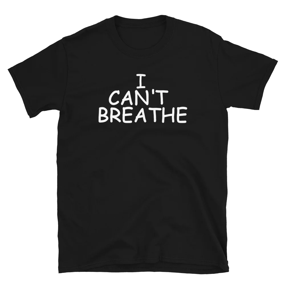I Can't Breathe Shirt Black Lives Matter T-Shirt Cotton O-Neck Short Sleeve Men's T Shirt New Size S-3XL
I Can't Breathe Shirt Black Lives Matter T-Shirt Cotton O-Neck Short Sleeve Men's T Shirt New Size S-3XL