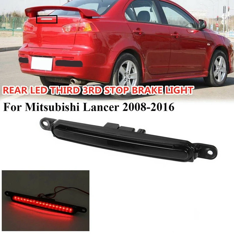 For Mitsubishi Lancer Sedan EVO X 2008-2016 LED 3RD Brake Light Trunk Back Mount Stop Lamp
For Mitsubishi Lancer Sedan EVO X 2008-2016 LED 3RD Brake Light Trunk Back Mount Stop Lamp