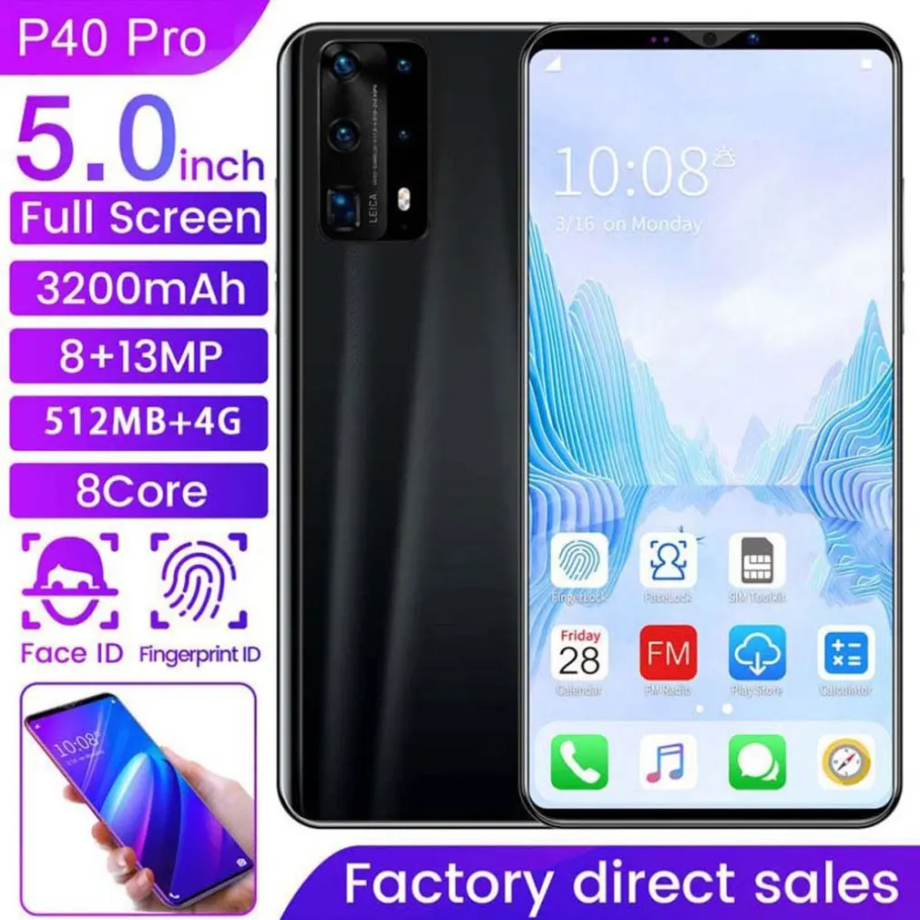 Dual-Core P40 Pro Smartphone 5 Inch Screen Smartphone 512M+4G Android Smartphone 3D Glass Plated Back Cover
Dual-Core P40 Pro Smartphone 5 Inch Screen Smartphone 512M+4G Android Smartphone 3D Glass Plated Back Cover