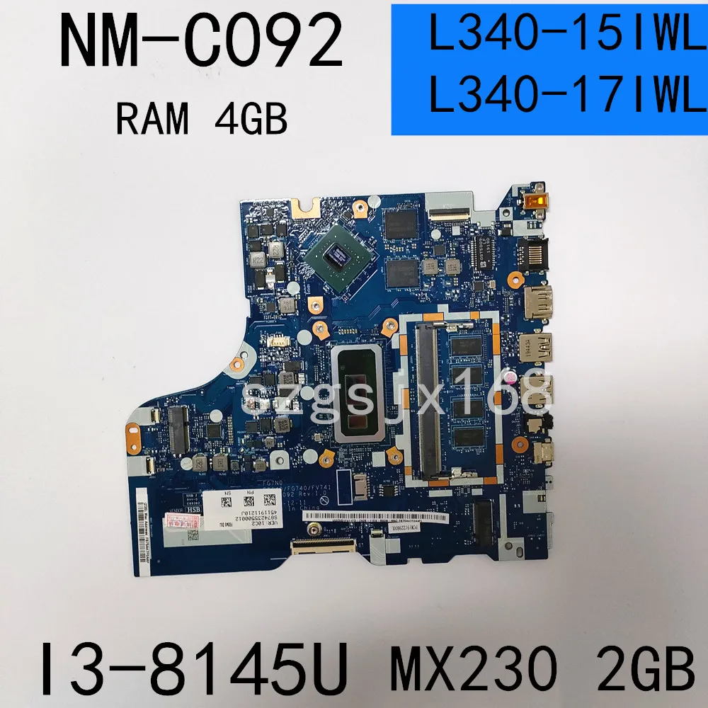 For lenovo ideapad L340-15IWL L340-17IWL portable motherboard NM-C092 with I3-8145U cpu 4gb ram mx230 2gb gpu ddr4 100% test wor
For lenovo ideapad L340-15IWL L340-17IWL portable motherboard NM-C092 with I3-8145U cpu 4gb ram mx230 2gb gpu ddr4 100% test wor