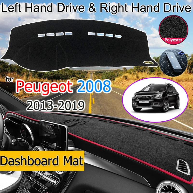 For Peugeot 2008 2013~2019 Anti-Slip Mat Dashboard Pad Sunshade Dashmat Protect Carpet Car Accessories
For Peugeot 2008 2013~2019 Anti-Slip Mat Dashboard Pad Sunshade Dashmat Protect Carpet Car Accessories