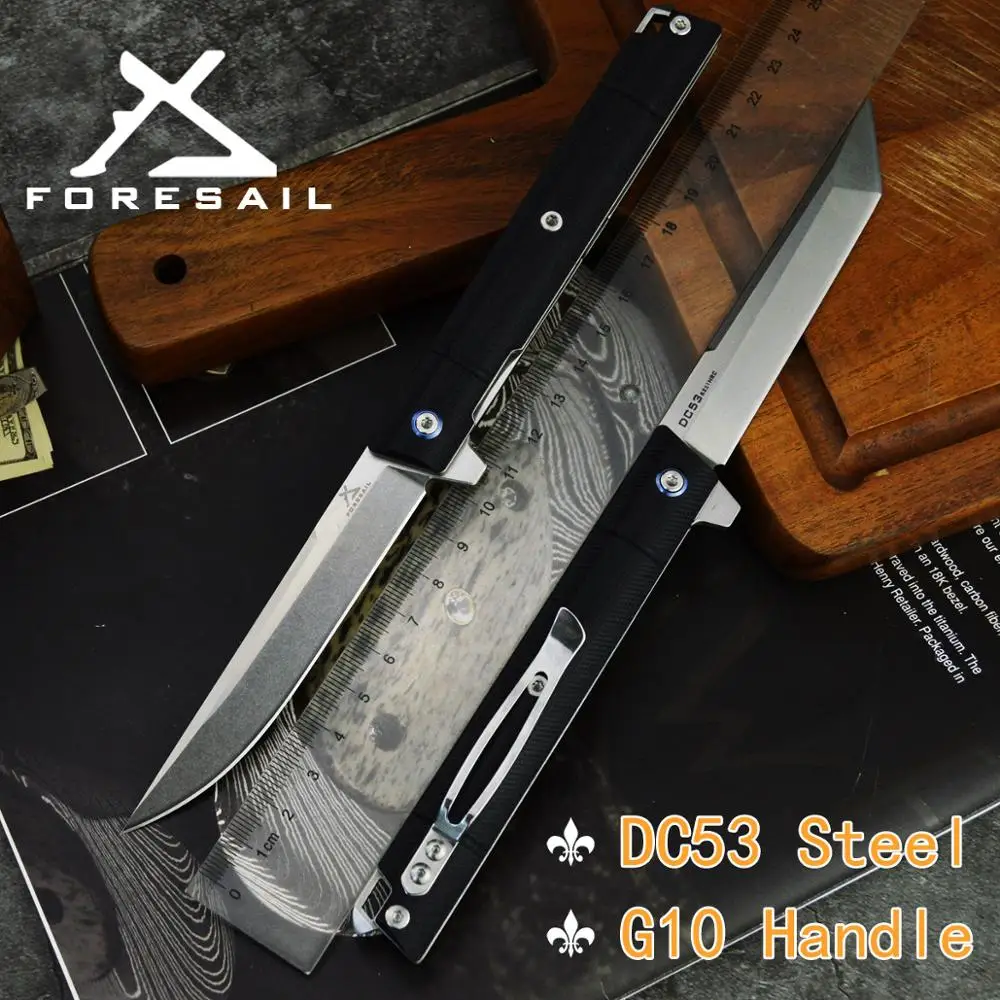 FORESAIL складной Ножи 3 93 "DC53 Сталь лезвия и 5" прочная нескользящая G 10 Ручка