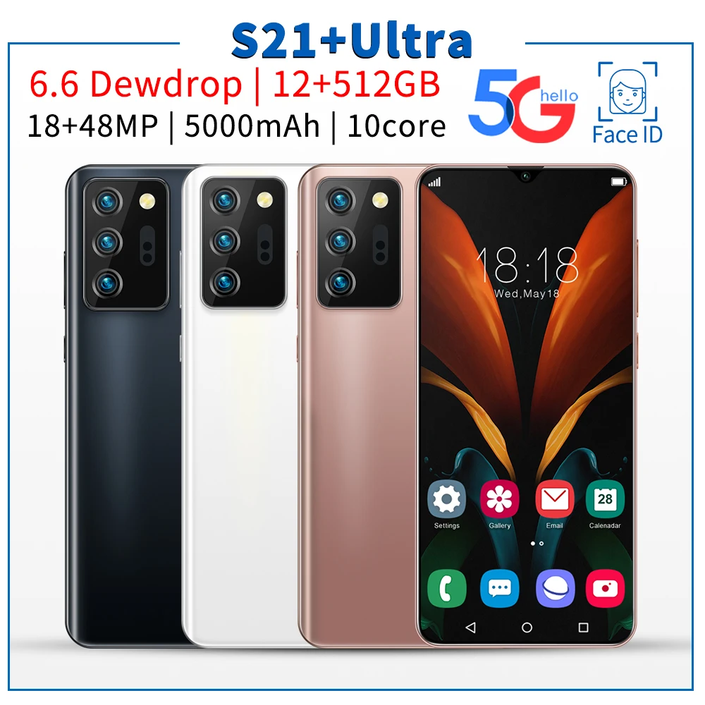 S21+Ultra Smartphone 6.6 inch 16GB+512GB 6800mAh Unlock Global Version 4G/5G Android10.0 Mobile phone Cellphone
S21+Ultra Smartphone 6.6 inch 16GB+512GB 6800mAh Unlock Global Version 4G/5G Android10.0 Mobile phone Cellphone