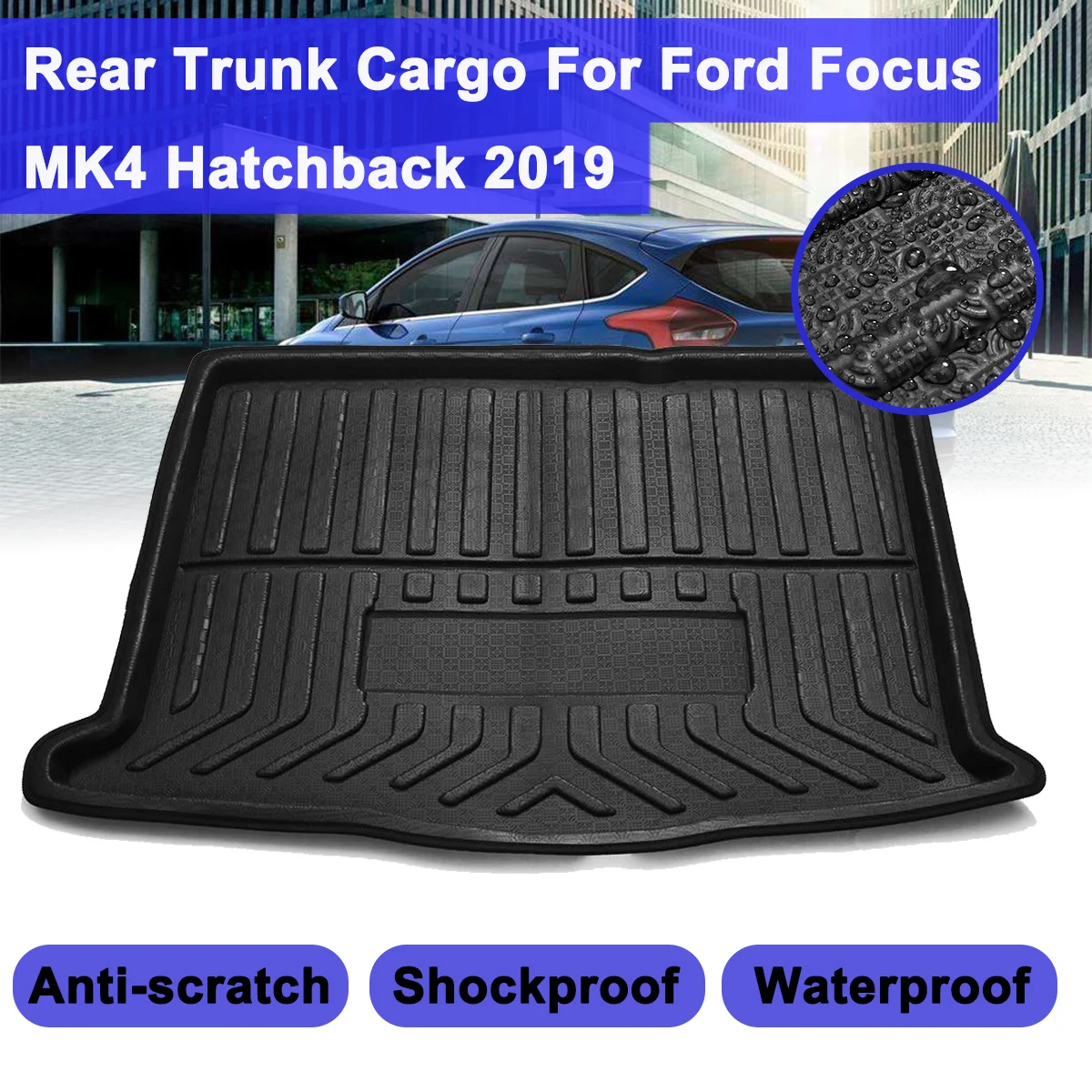 For Ford Focus MK4 Hatchback 2019+ Rear Cargo Mat Floor Sheet Carpet Rear Trunk Cargo Boot Liner Tray Floor Mat Auto Accessories
For Ford Focus MK4 Hatchback 2019+ Rear Cargo Mat Floor Sheet Carpet Rear Trunk Cargo Boot Liner Tray Floor Mat Auto Accessories