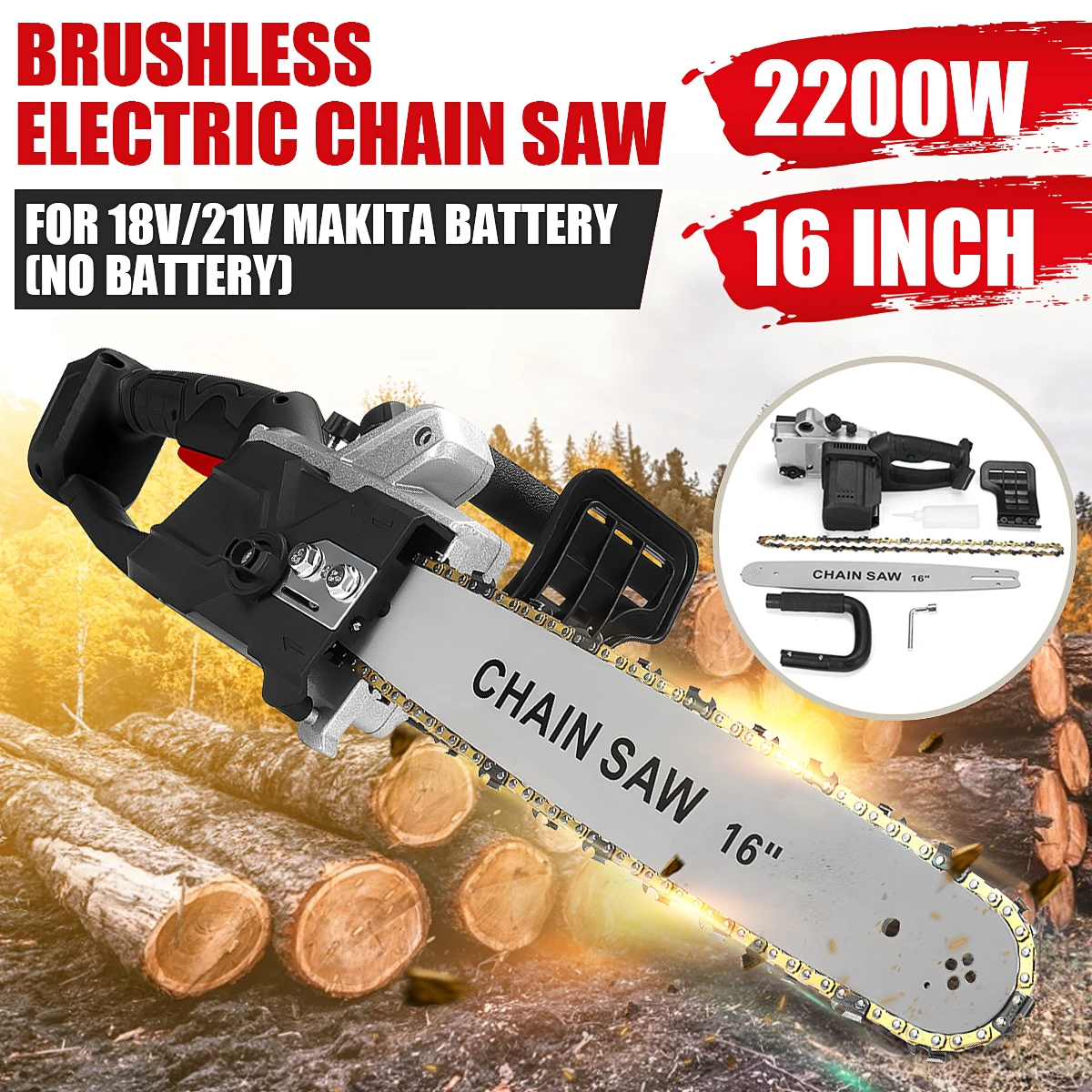 Electric Saw 16 inch 2200W Chainsaw Wood Cutters Bracket Brushless Motor For Makita 18V Battery Chain Saw Without battery
Electric Saw 16 inch 2200W Chainsaw Wood Cutters Bracket Brushless Motor For Makita 18V Battery Chain Saw Without battery