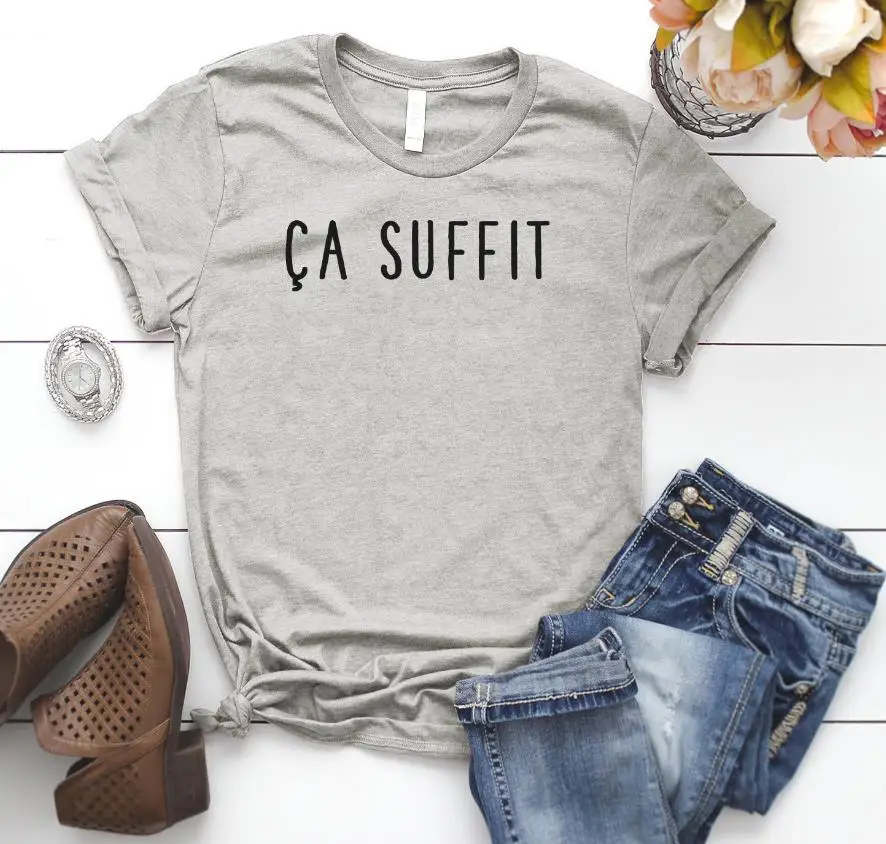 Ca Suffit french Women tshirt Cotton Casual Funny t shirt For Lady Yong Girl Top Tee Hipster Drop Ship S-341 
Ca Suffit french Women tshirt Cotton Casual Funny t shirt For Lady Yong Girl Top Tee Hipster Drop Ship S-341
