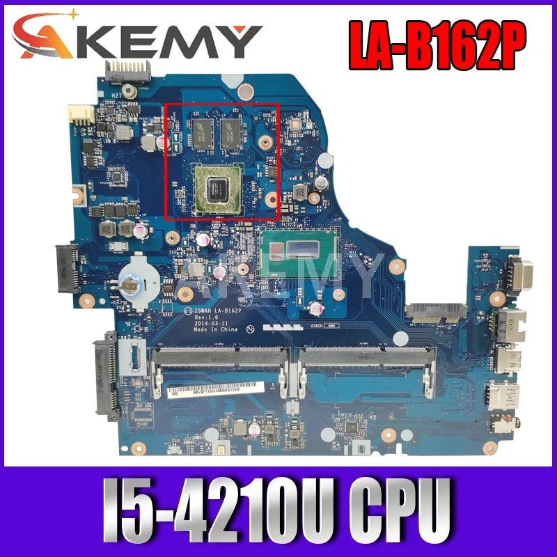 Akemy для Acer aspire E1-572 E1-572G Материнская плата ноутбука Z5WAH LA-B162P NBMLC11004 основная I5-4210U