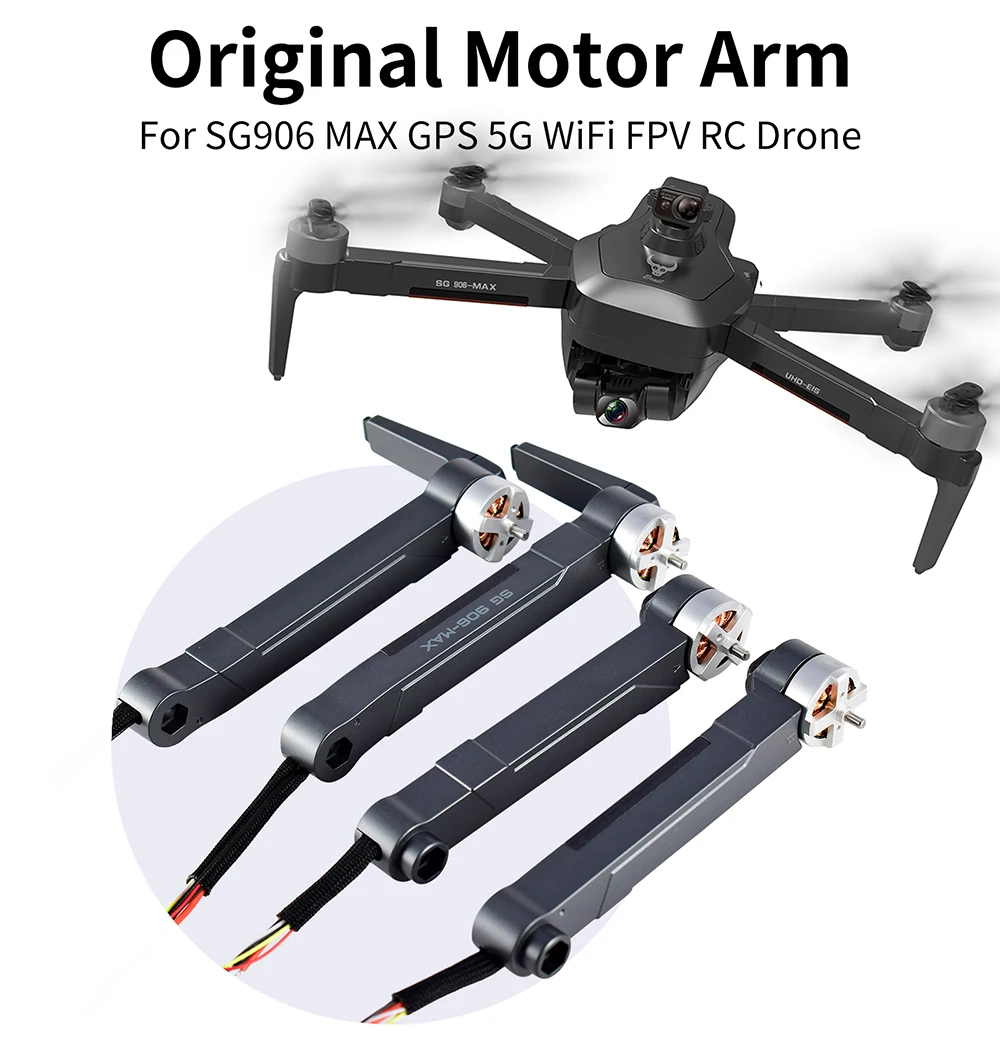 Original SG906 MAX Motor Arm Spare Parts RC Drone Qaucopter Front Rear Left Right Arm Replacement Accessory
Original SG906 MAX Motor Arm Spare Parts RC Drone Qaucopter Front Rear Left Right Arm Replacement Accessory