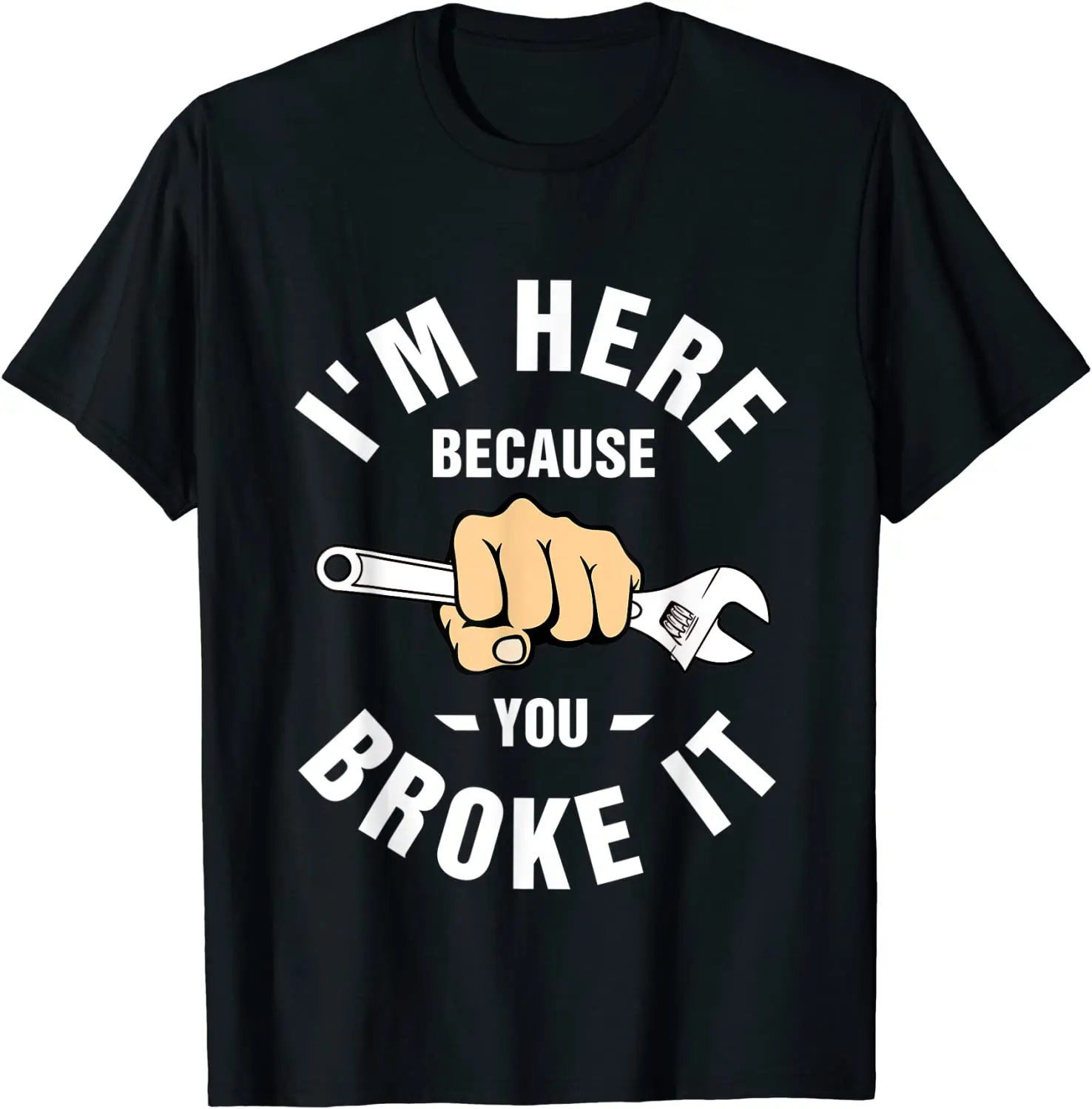 I'm Here Because You Funny Broke It Mechanic Tools Vintage T-Shirt Men's T-shirt
I'm Here Because You Funny Broke It Mechanic Tools Vintage T-Shirt Men's T-shirt