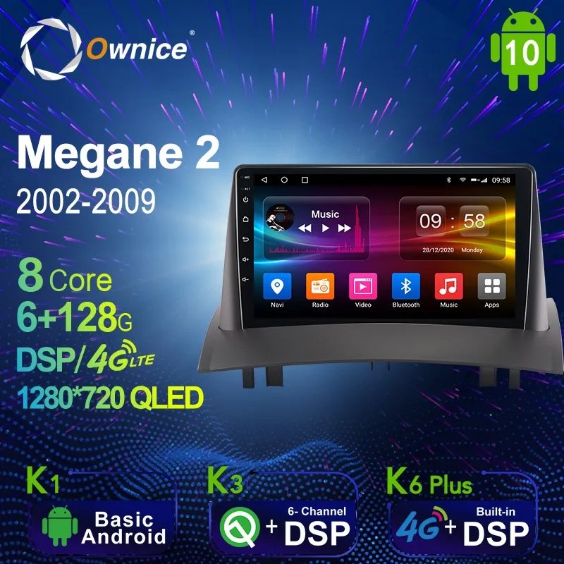 Автомагнитола 6G + 128G Ownice Android 10,0 GPS для Renault Megane 2 2002 - 2009 Navi Setreo System 4G LTE DSP SPDIF BT 5,0 1280*720
Автомагнитола 6G + 128G Ownice Android 10,0 GPS для Renault Megane 2 2002 - 2009 Navi Setreo System 4G LTE DSP SPDIF BT 5,0 1280*720