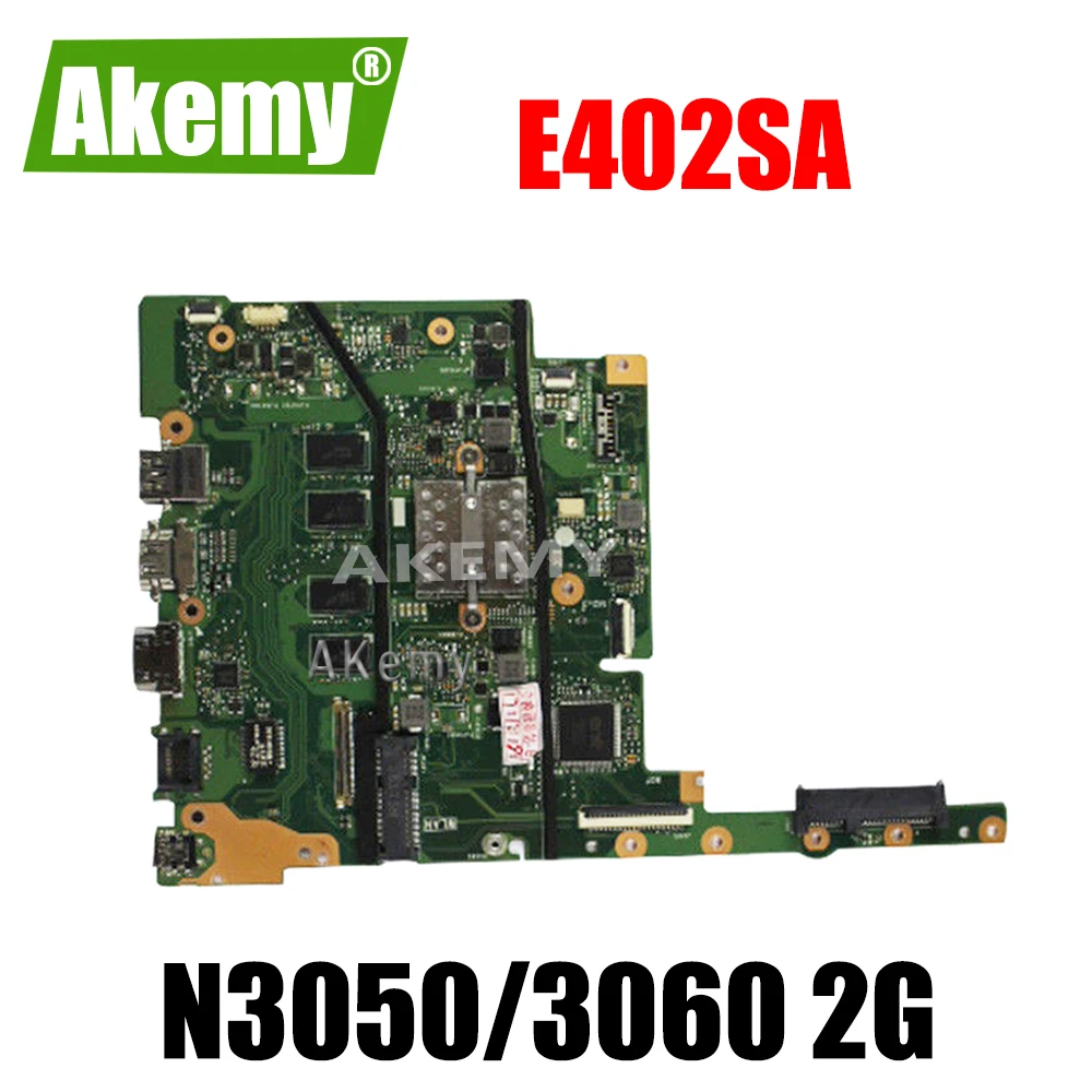 E402SA E502SA 2GB RAM N3050 N3060 CPU mainboard For Asus E402S E502S E402SA E502SA Laptop motherboard Tested Working
E402SA E502SA 2GB RAM N3050 N3060 CPU mainboard For Asus E402S E502S E402SA E502SA Laptop motherboard Tested Working