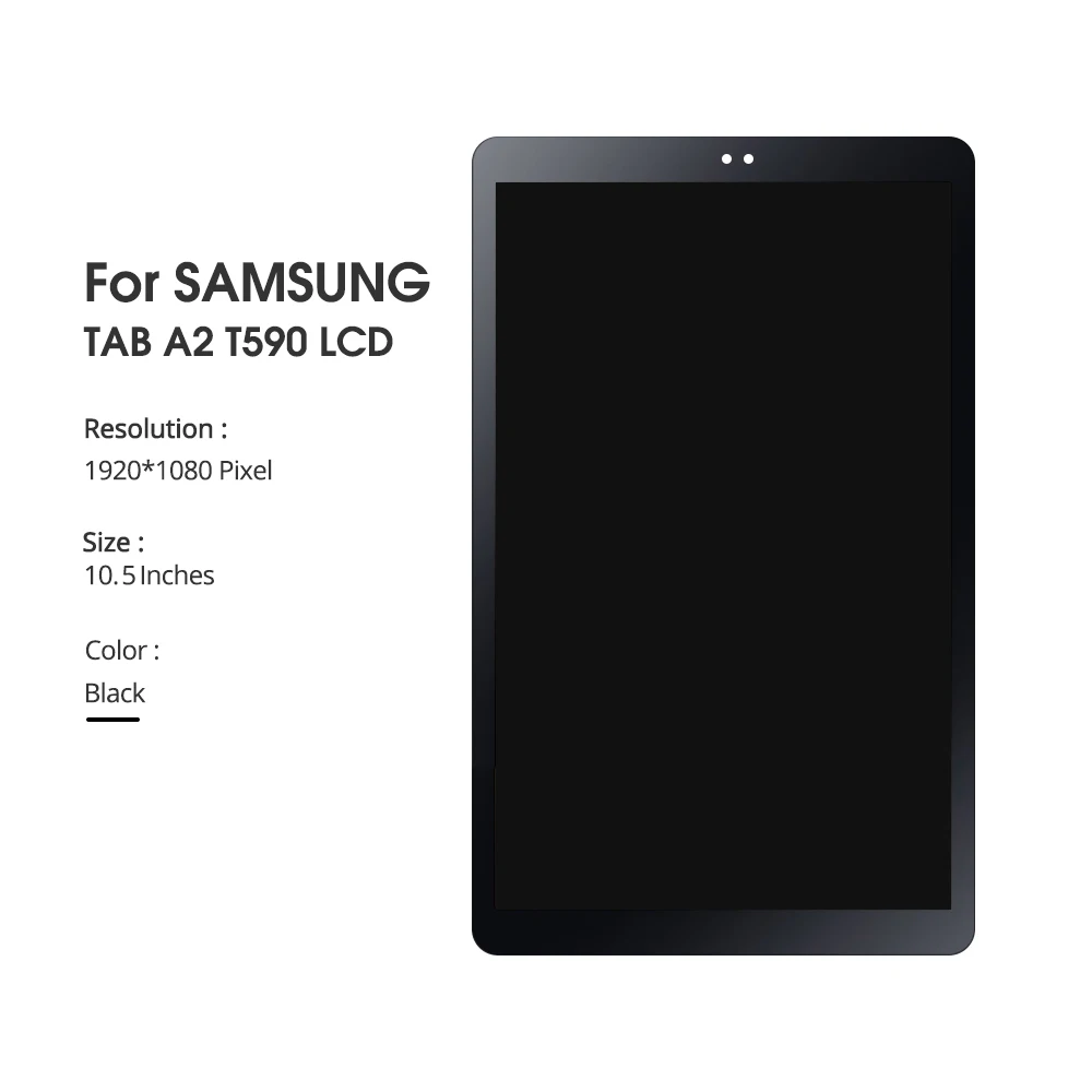 For Samsung Galaxy Tab A2 T590 T595 SM-T595 SM-T590 LCD Display Panel Screen Monitor Touch Screen Full Assembly
For Samsung Galaxy Tab A2 T590 T595 SM-T595 SM-T590 LCD Display Panel Screen Monitor Touch Screen Full Assembly
