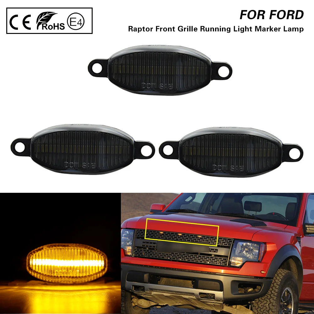 For 10-14 Ford F150 SVT Raptor Smoke lens Amber light LED Front Grille Running Light Marker Lamp 3PCS
For 10-14 Ford F150 SVT Raptor Smoke lens Amber light LED Front Grille Running Light Marker Lamp 3PCS